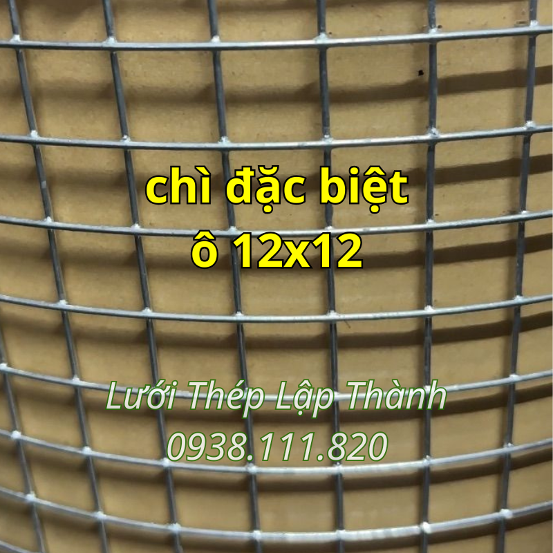 Lưới nhúng chì đặc biệt ô 12x12